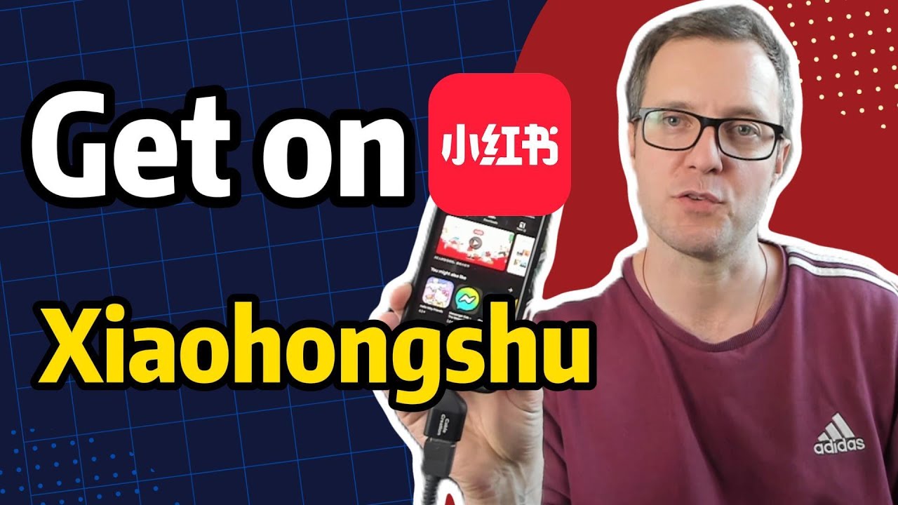 How to Create a Xiaohongshu (REDnote) Account