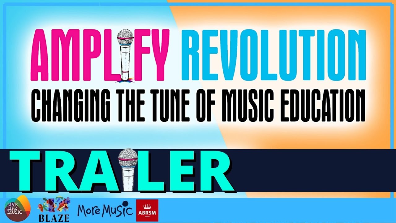 Amplify Revolution Teaser Trailer: Changing the Tune of Music Education |