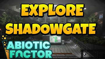 Explore Shadowgate in Abiotic Factor