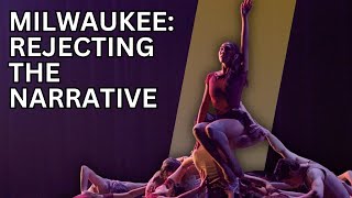 How Milwaukee's Vibrant Creative Sector Is Fighting A Distorted Narrative
