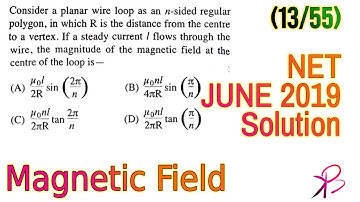 CSIR UGC NET Physical Science June 2019 Solution Part B (Question =13/55)| Physics Plus