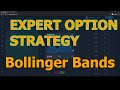 A Bollinger Bands Strategy for Expert Option Traders