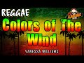 Colors of the wind reggae version  pocahontas  vanessa williams  dj claiborne remix