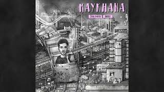 Maykhana - Saar Punch X Bharg