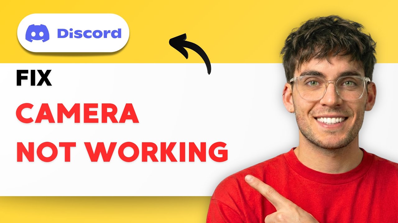 How to Fix Discord Camera not Working [2026 Full Guide] - YouTube