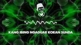 KANG IBING NGAGUAR KORAN SUNDA