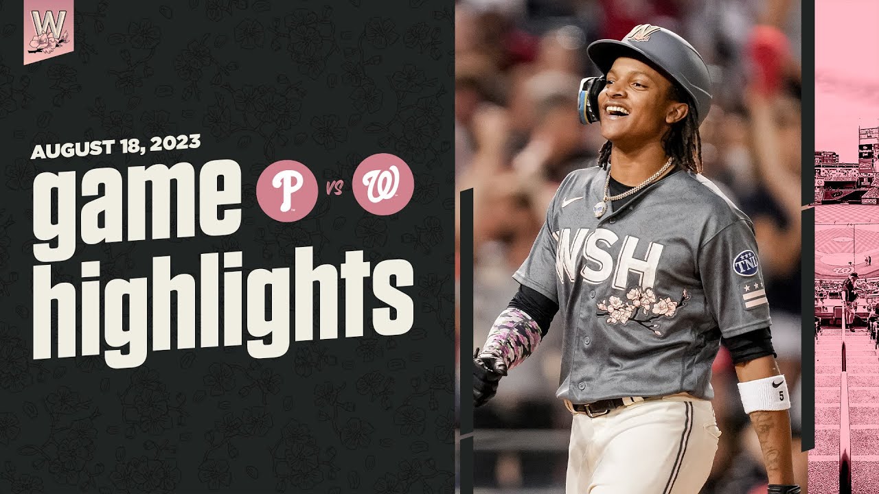 Phillies vs. Nationals Game Highlights (8/18/23)