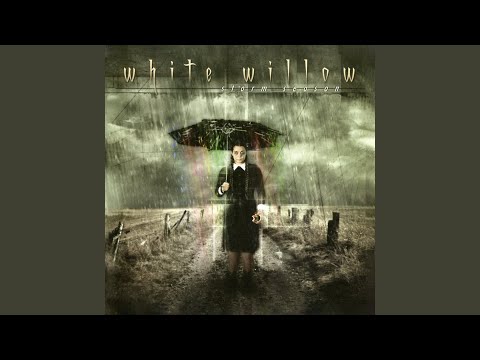 White Willow - Storm Season 2