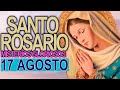 ✅ ROSARIO DE HOY 📿 Oracion Catolica oficial a la Virgen María Miércoles 17 Agosto Oración Católica