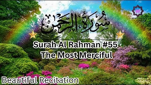 55 Surah Rehman سورة الرحمن || Urdu Translation with Roman Urdu ||Sheikh Noreen Muhammad Siddiq