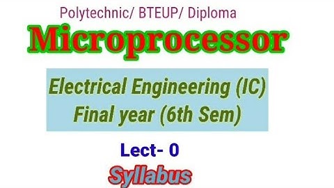 UP Polytechnic| Microprocessor | MPDS| Electrical Engineering (IC)|Final Year | BTEUP