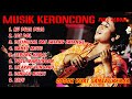 Download Lagu MUSIK KERONCONG FULL ALBUM 2020 TERBARU | Keroncong Modern Populer Terbaru Full Album
