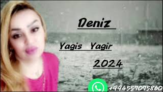 yag ey. yagiş yag. ginen. DENİZ