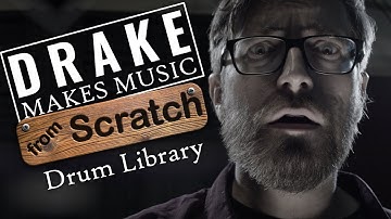 Drake Makes Music: From Scratch 02
