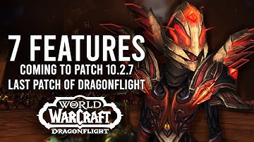 7 Features Coming To Patch 10.2.7 PTR! New Pandaria Event, Heritage Armor Sets, And So Much More