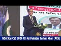 NOA Star CSS 2024 | Turhan Khan (PAS) | 7th Position in All Pakistan