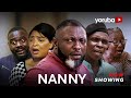 Nanny latest yoruba movie 2024 drama juwon adewunmi  toyin alausa  juliet jatto sisi quadri