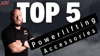 Top 5 Must-Have Powerlifting Accessory Exercises
