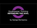 Goalkeeper training   defending the goal  4gk