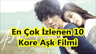 En Çok İzlenen 10 Kore Aşk Filmi