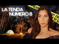 LA TENDA NUMERO 8