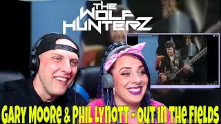 Gary Moore & Phil Lynott - Out in the Fields | THE WOLF HUNTERZ Reactions