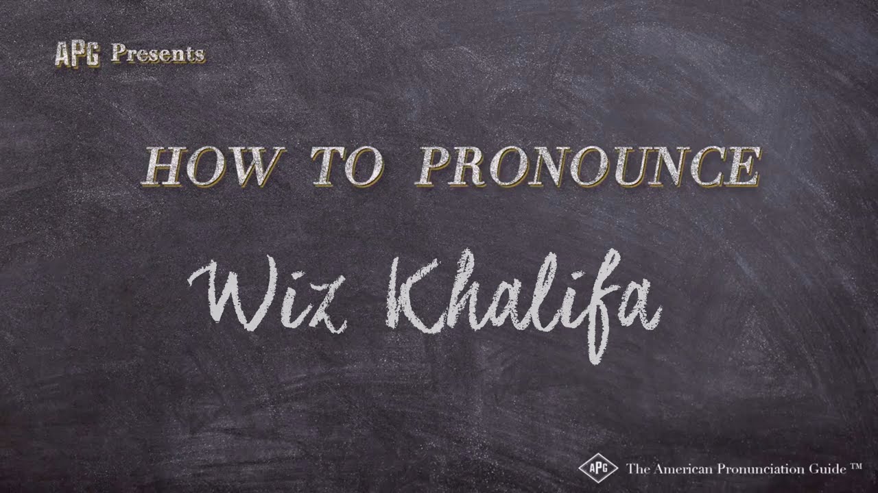 How To Pronounce Wiz Khalifa Real Life Examples YouTube
