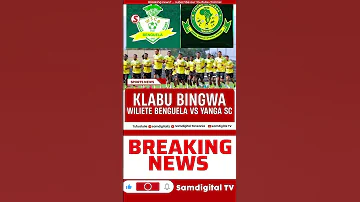 SAFARI YA UBINGWA YANGA SC Vs WILIETE BENGUELA SC CAF CHAMPIONS LEAGUE 2025 26 