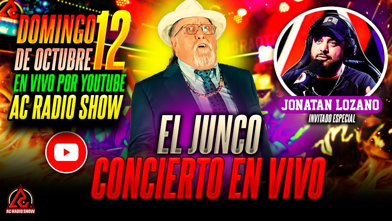 💥 Histórico: EL JUNCO Viene hacer Historia en Directo.