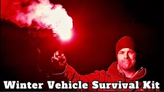 How to Build a Winter Vehicle Survival Kit! Road Warrior!