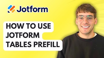 How to Use Jotform Tables Prefill [2025 Guide]