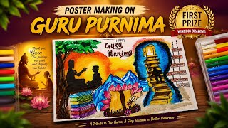 Guru Purnima Poster Making | First Prize Winning Drawing 🏆 | Easy & Beautiful Poster Idea #viral 