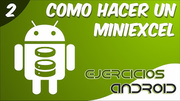 Como hacer un MiniExcel Parte 2 | App Inventor