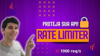 Rate Limit no Spring Boot: Proteja sua API ANTES que ela caia!