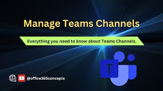The Ultimate Guide to Teams Channel Types, Teams Channel Expiration Policy screenshot 5