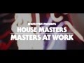 House Masters: Masters At Work - In Production