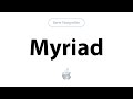 La ex Tipografia de Apple | Myriad