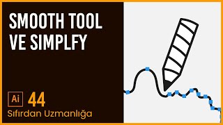 Adobe Illustrator 2023 - Ders 44 - Smooth Tool ve Simplfy Özelliği screenshot 2