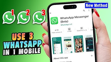 How to use 3 WhatsApp in one mobile