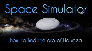 Space Simulator [Roblox] - Haumea Orb