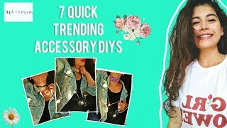 7 Quick Trending Accessory DIYs | Chokers, Necklaces DIY | Simran Bharti