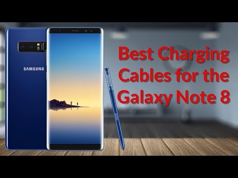 Best Charging Cables for the Galaxy Note 8 - YouTube Tech Guy