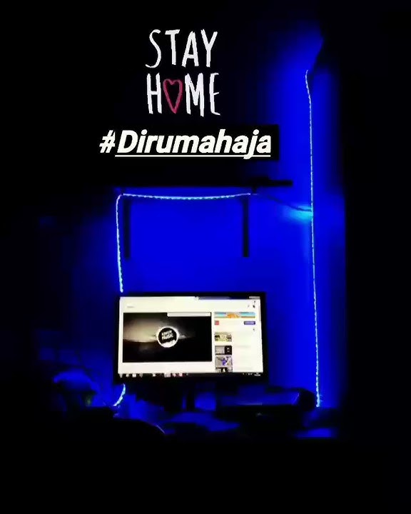 Story wa #STAY HOME