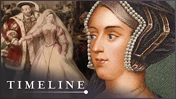 When Henry VIII Fell In Love With Anne Boleyn | The Lovers Who Changed History | Timeline