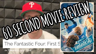 The Fantastic Four: First Steps 60 Second Movie Review