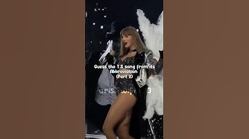 Guess the T.S song from its Abbreviation (2) || #swiftie #fyp #taylorswift