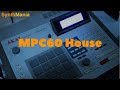 MPC60 House 11-6-2018