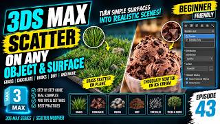 Details 🔥 3ds Max SCATTER Tutorial | Scatter Grass, Chocolate & More! | Part 43 Guide