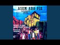 ASEM ABA FIE mp3