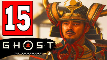 Ghost of Tsushima Walkthrough Part 15 - MAIN Quest: THE FATE OF TUSHIMA / FROM THE DARKNESS